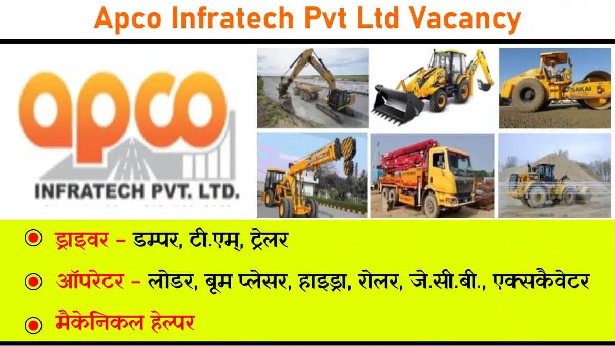 Apco Infratech Pvt Ltd Hiring – Drivers, Operators & Mechanical Helpers for Road Projects Across India