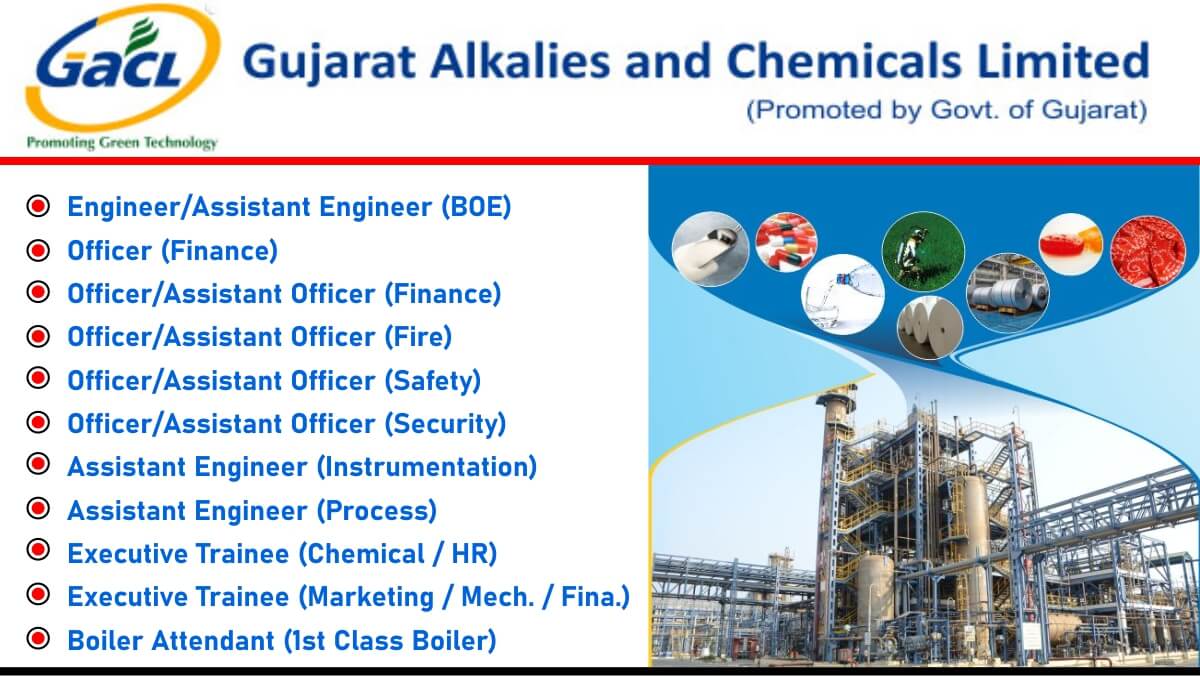 Gujarat Alkalies and Chemicals Ltd Vacancy