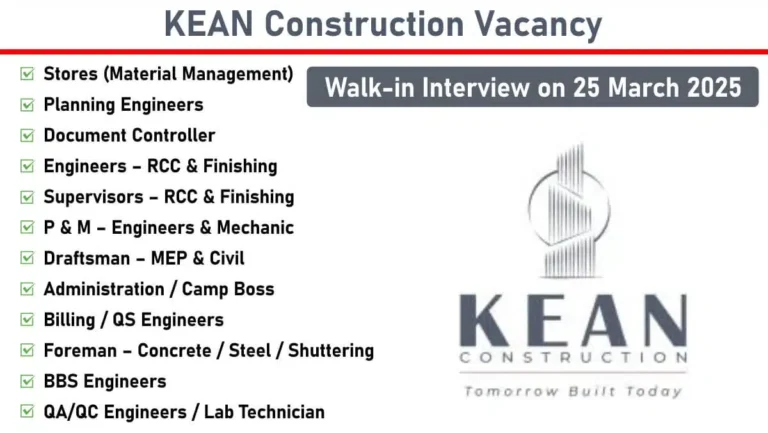 KEAN Construction Hiring – Multiple Positions for Construction Projects in Mumbai | Walk-In Interview on 25th March 2025