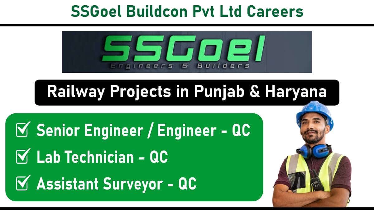 SSGoel Buildcon Pvt Ltd Vacancy
