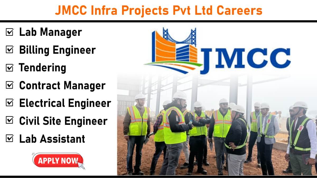 JMCC Infra Projects Pvt Ltd Vacancy