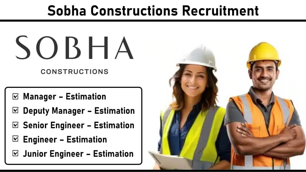 Sobha Constructions Hiring 2025 | Construction Jobs In Dubai