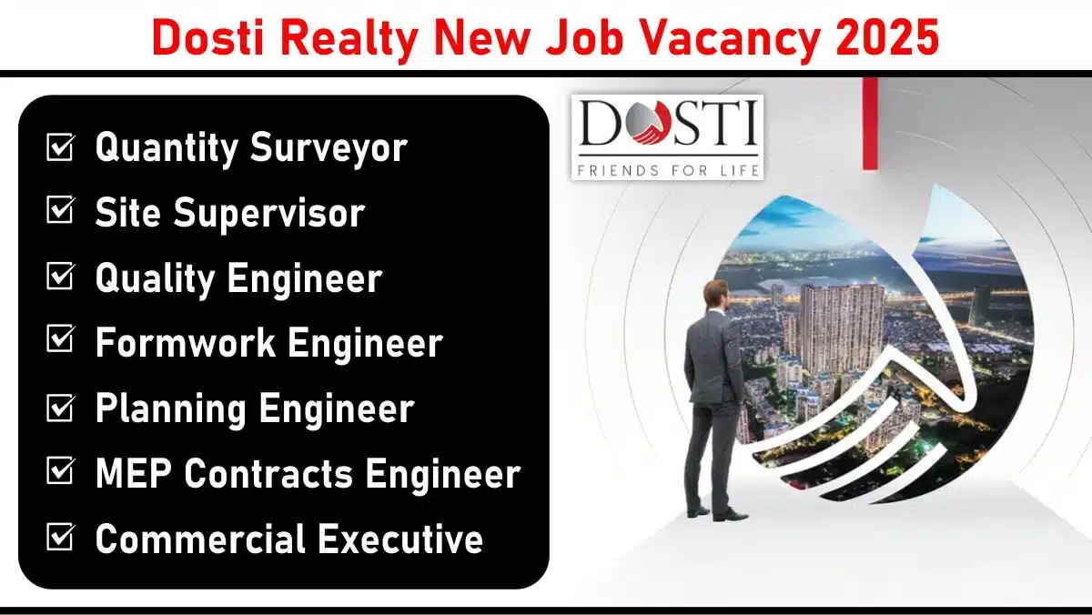 Dosti Realty Urgent Hiring 2025 | Construction Jobs In Mumbai