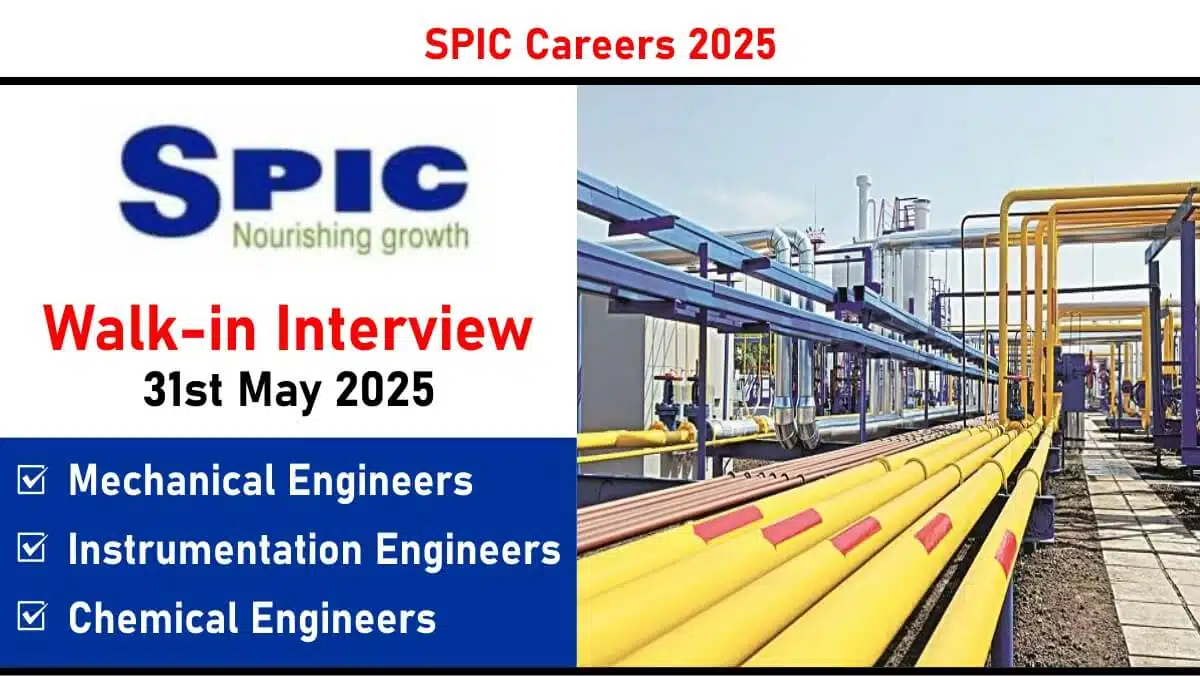 Southern Petrochemical Industries Corporation Hiring May 2025 | For Mechanical Engineers, Instrumentation Engineers And Chemical Engineers