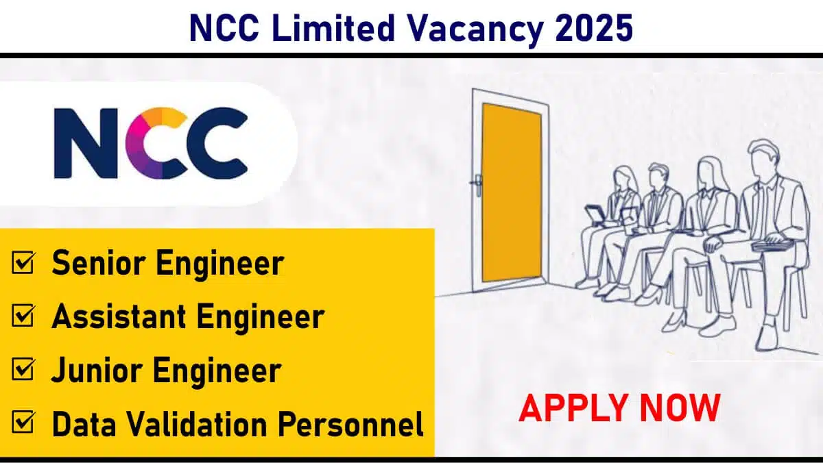 NCC Limited Recruitment May 2025: Engineer & Technical for Smart Meter Projects in Bihar