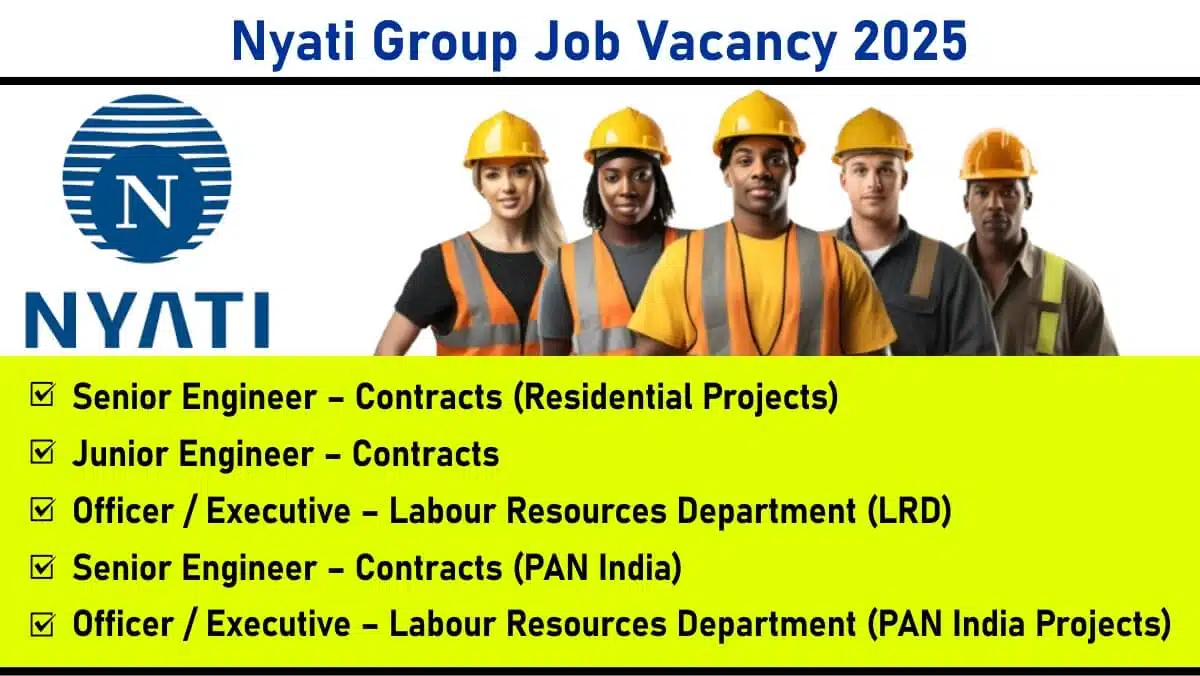 Nyati Group Walk-In Interview on 23rd May | Construction Jobs In Pune