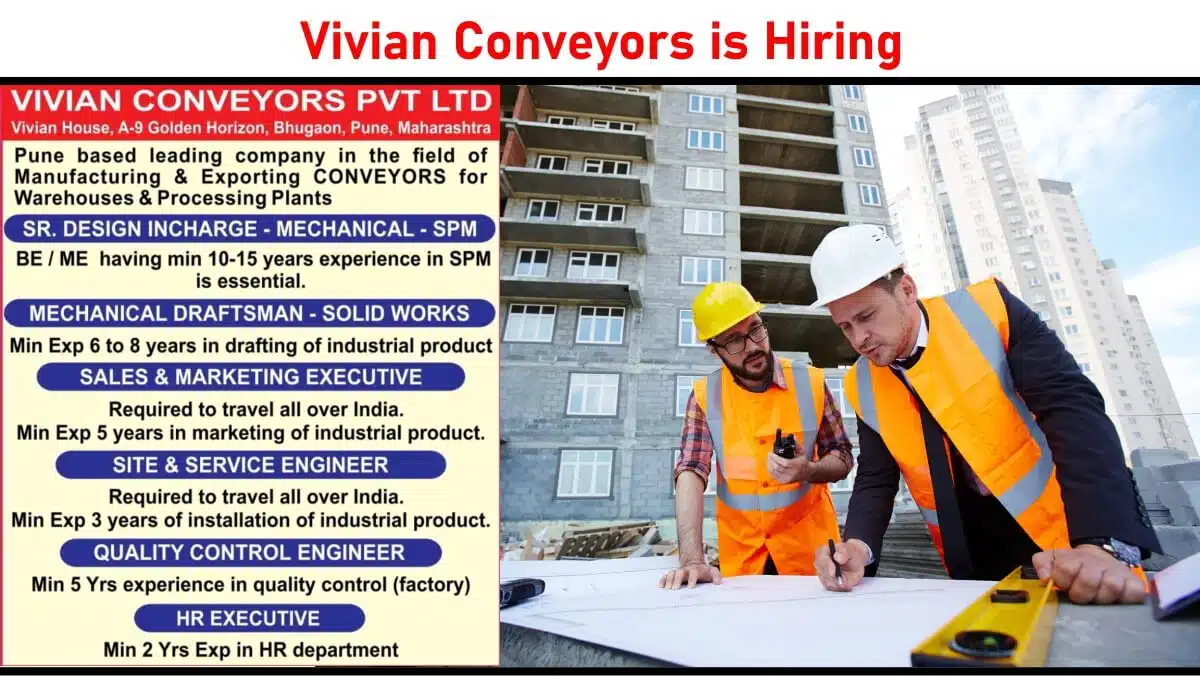 Vivian Conveyors New Opening 2025 | Mechanical Engineer Jobs Near Me