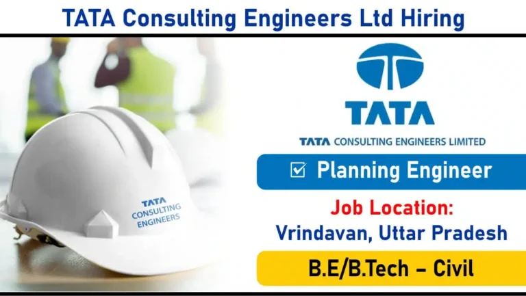 TATA Consulting Engineers Ltd Recruitment: For Building Projects in Vrindavan, UP