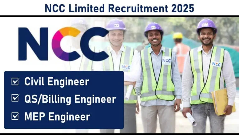 NCC Limited New Vacancy 2025: for Building Projects in Guwahati