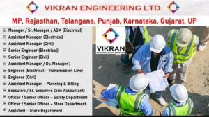 Vikran Engineering Ltd Hiring 2025: Location: MP, Rajasthan, Telangana, Punjab, Karnataka, Gujarat & UP