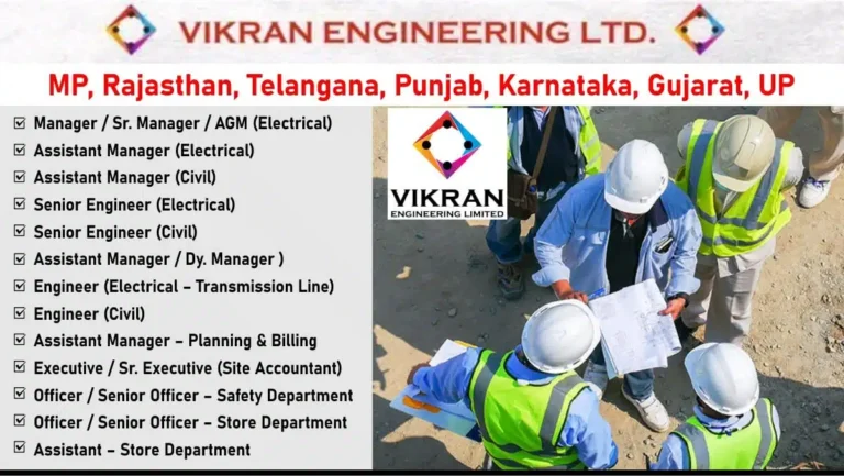 Vikran Engineering Ltd Hiring 2025: Location: MP, Rajasthan, Telangana, Punjab, Karnataka, Gujarat & UP