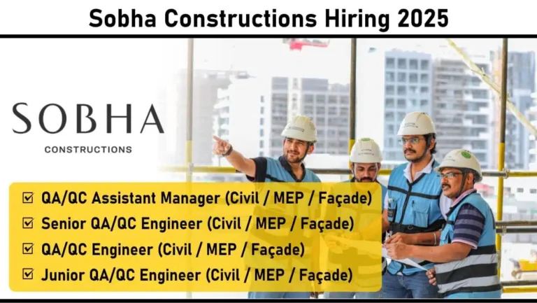 Sobha Constructions Recruitment 2025 | Construction Jobs In UAE