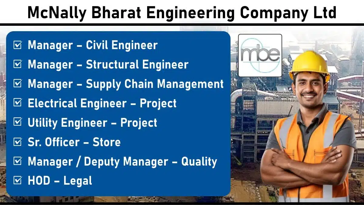 McNally Bharat Engineering Company Ltd Recruitment 2025 | Civil Engineer Jobs Near Me