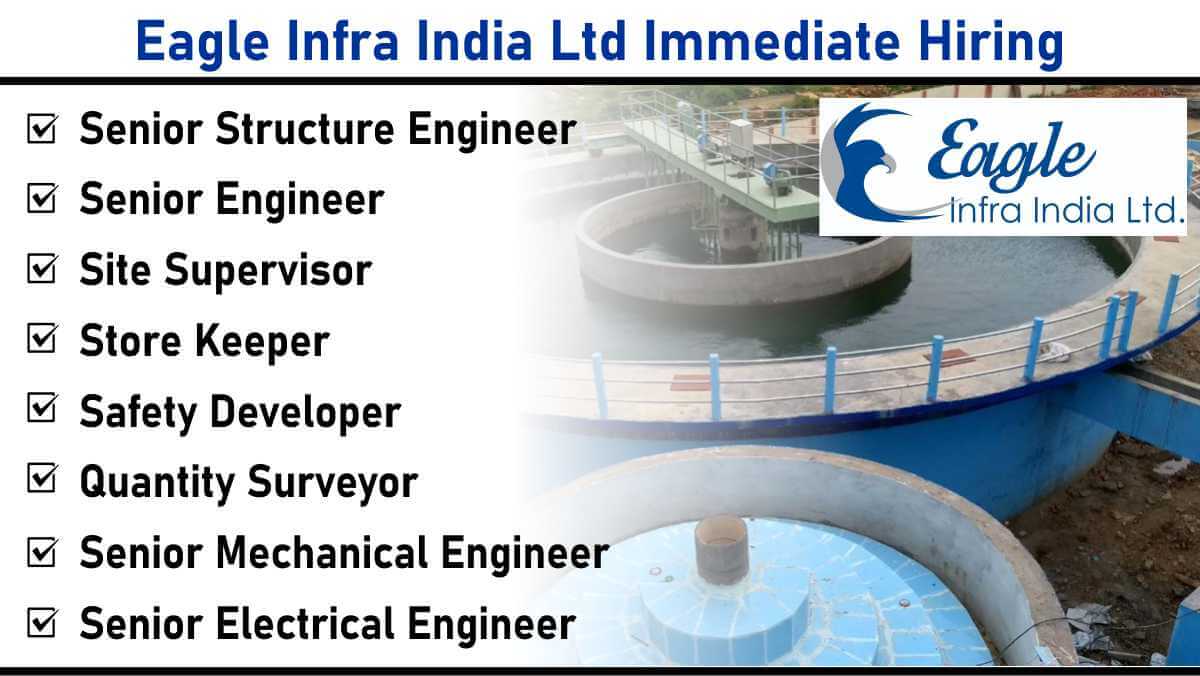 Eagle Infra India Ltd Hiring 2025 | for Water Supply Project in Sambalpur & Bhubaneswar, Odisha