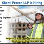 Shanti Procon LLP New Vacancy 2025 | For Government Building Construction Projects Across Gujarat