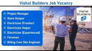 Vishal Builders New Vacancy 2025 | Store Keeper Jobs Near Me