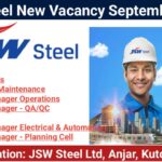 JSW Steel New Vacancy September 2025 | Location: Anjar, Kutch, Gujarat
