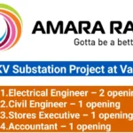 Amara raja infra Pvt Ltd New Vacancy 2025 | For Electrical Engineer, Civil Engineer, Accountant