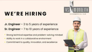 VS Monolith Careers | Jr. & Sr. Engineers for Commercial Hub Project