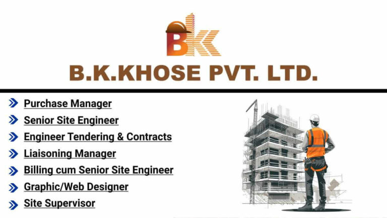BK Khose Pvt Ltd Careers 2025 | Government Registered Contractor | Multiple Vacancies Across Real Estate Projects